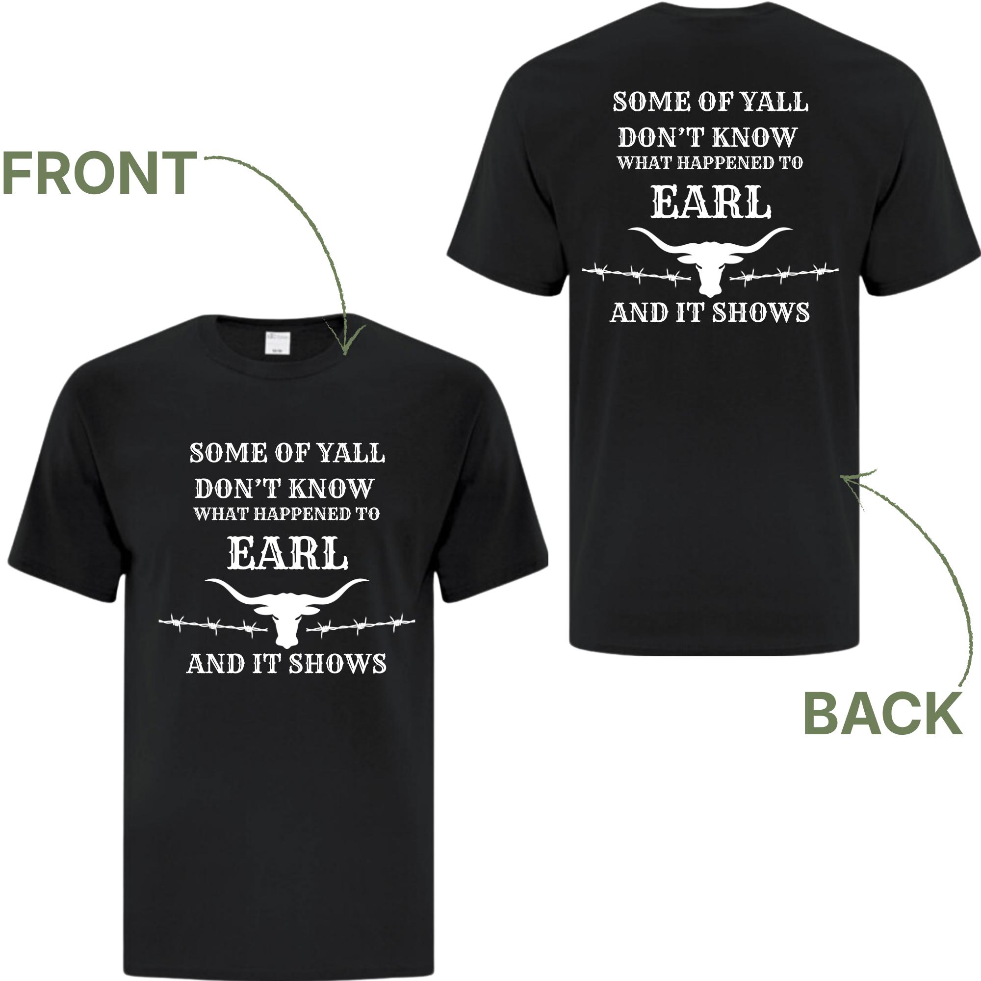 The Earl T-Shirt